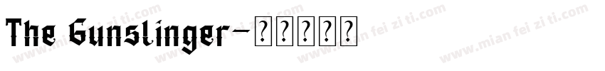 The Gunslinger字体转换